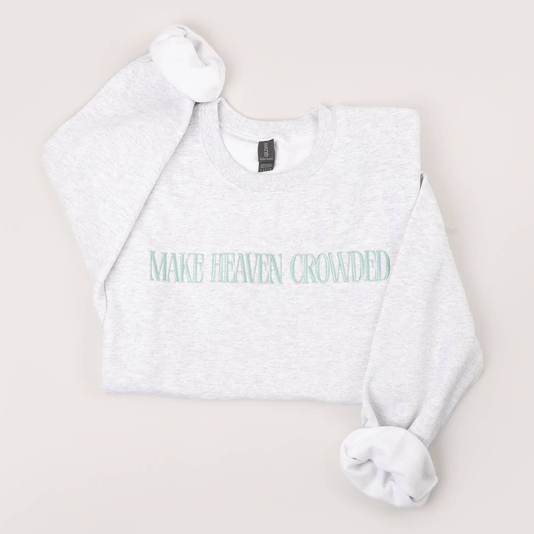 Make Heaven Crowded Embroidered Sweatshirt